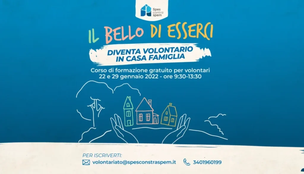 Il bello di esserci: Corso gratuito per diventare volontari in casa famiglia